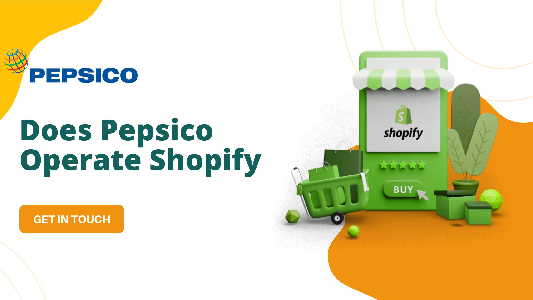 Does Pepsico Operate Shopify?